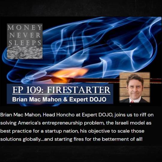 Firestarter | Brian Mac Mahon and Expert DOJO