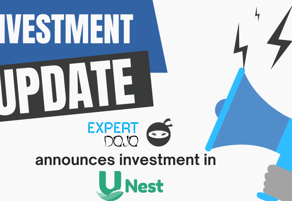 Expert Dojo Investment Update: Backing UNest’s Mission to Simplify Family Financial Planning