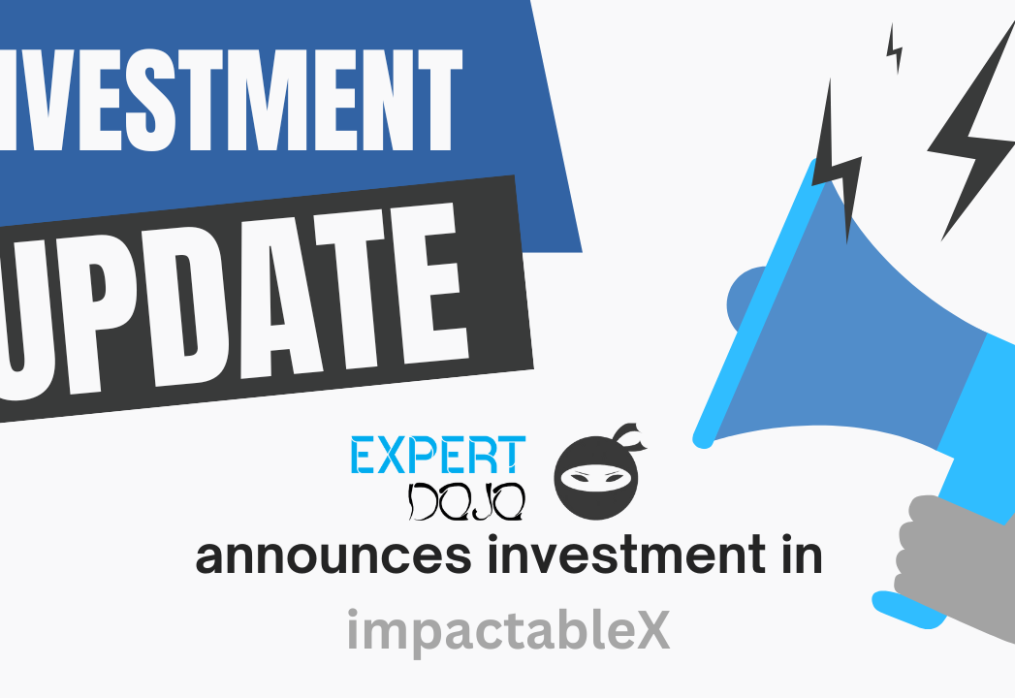 Expert Dojo Invests in ImpactableX: Pioneering AI-Powered Social Impact Measurement